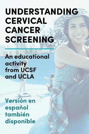 Understanding Cervical Cancer Screening Educational Tool