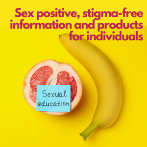 Sex-positive information for individuals