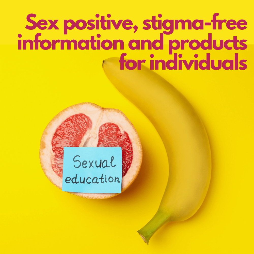 Sex-positive information for individuals