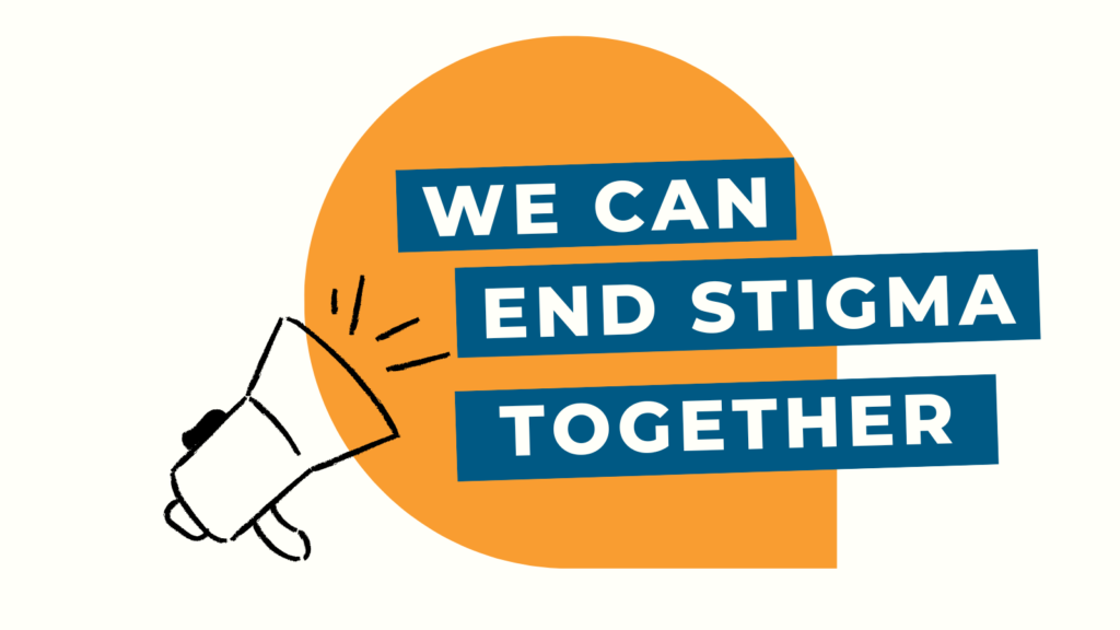 We can end stigma together