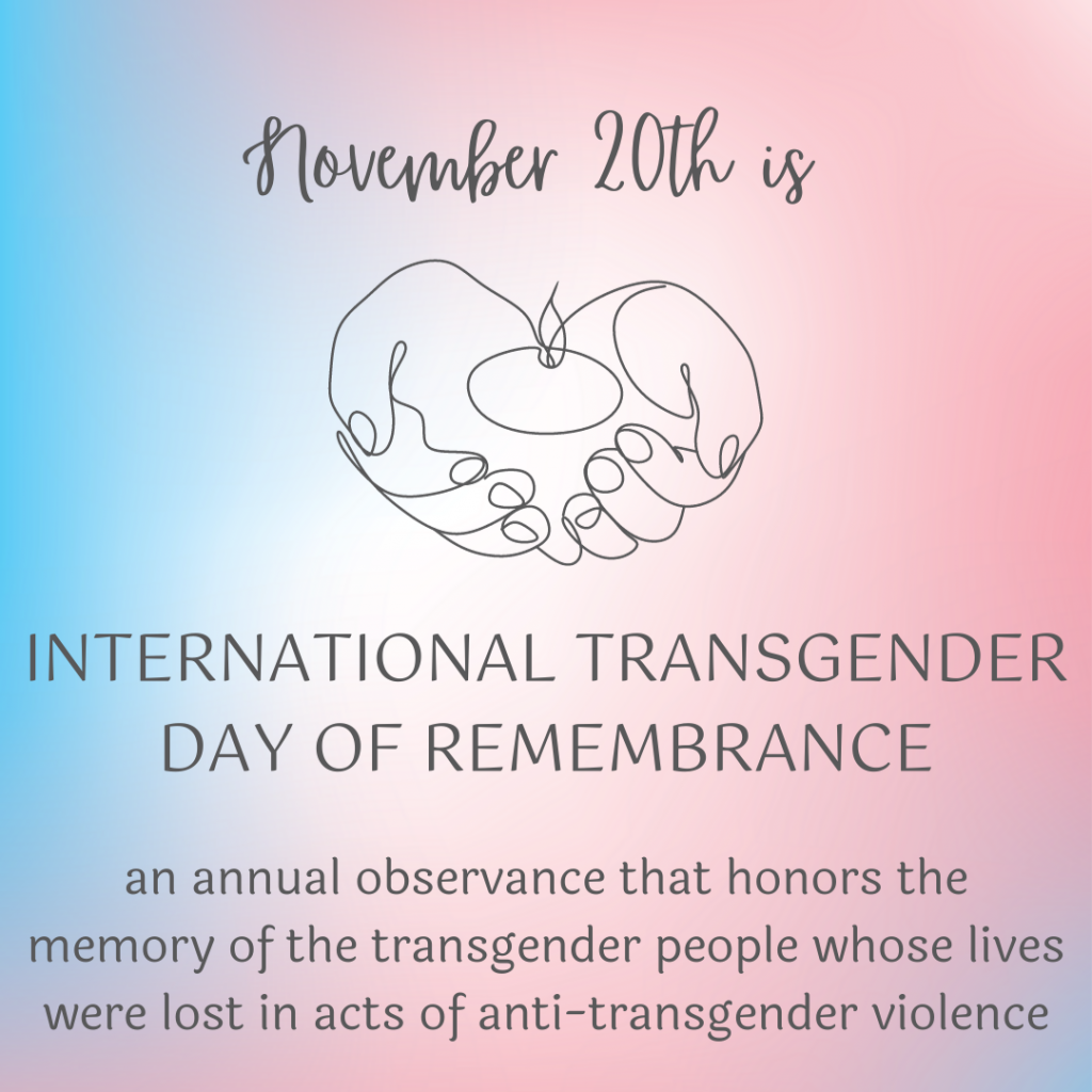 International Transgender Day of Rememberance