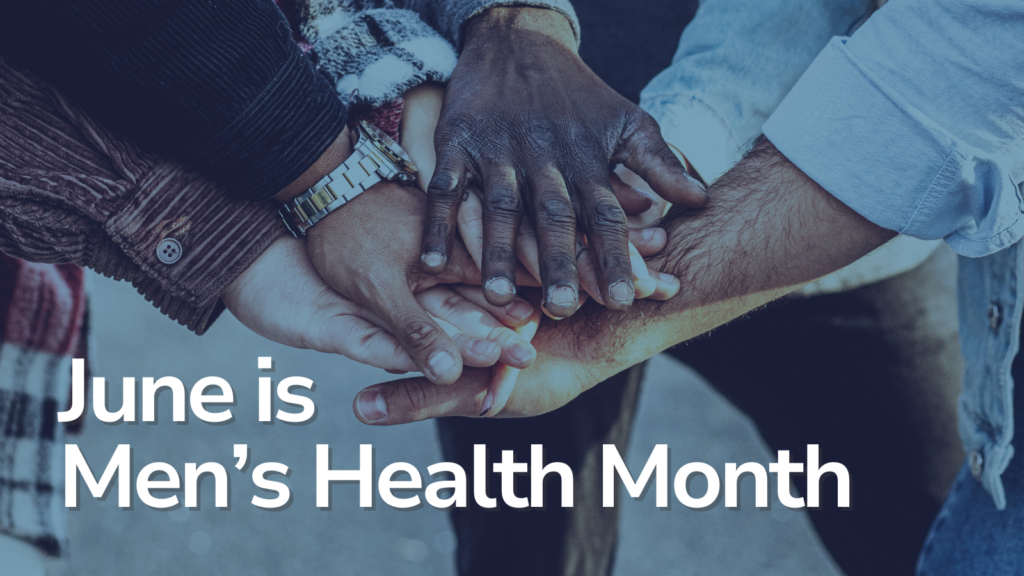 June is Men's health Month