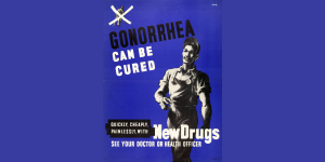 Historical poster on gonorrhea