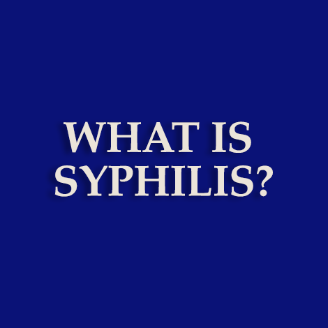What is syphilis