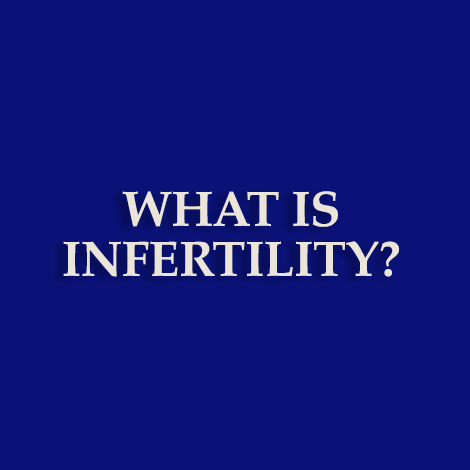 What is infertility