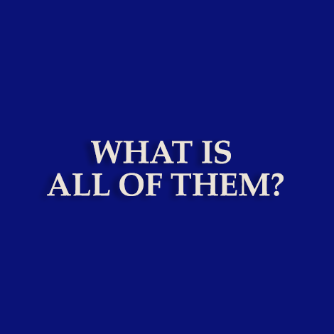 What is all of them