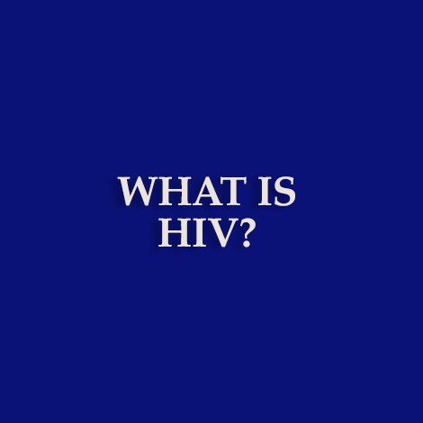What is HIV?